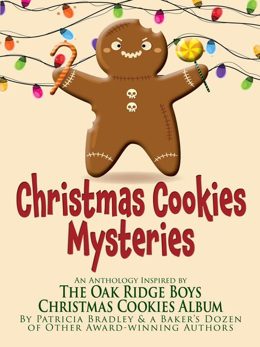 Title details for Christmas Cookies Mysteries by Patricia Bradley - Available